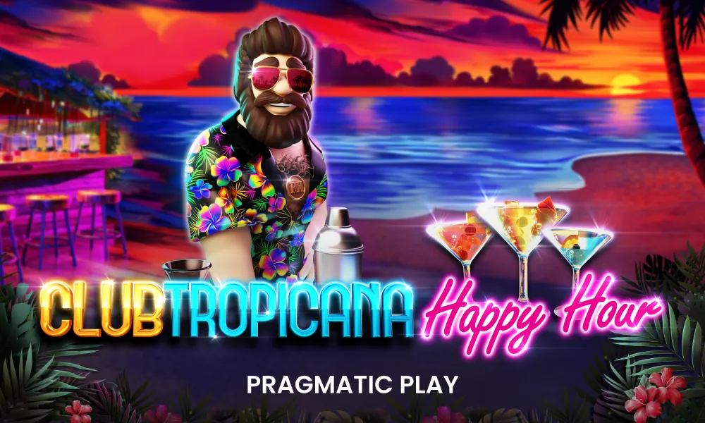 Club Tropicana - Happy Hour