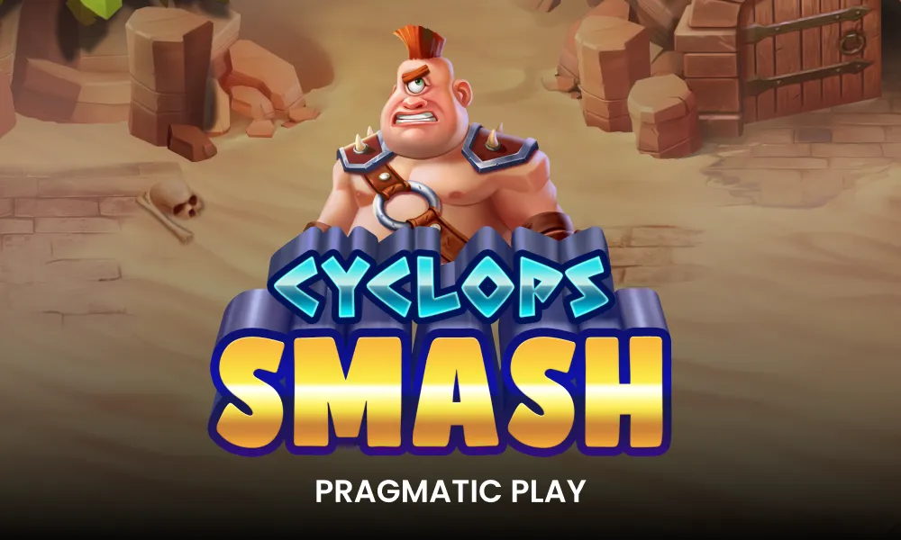 Cyclops Smash