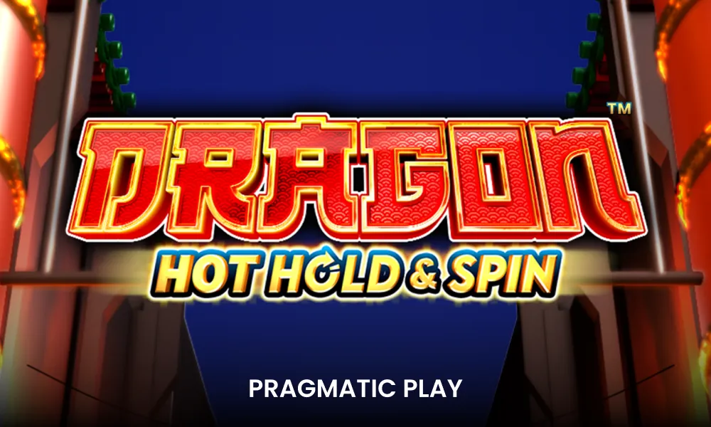 Dragon Hot Hold & Spin Review