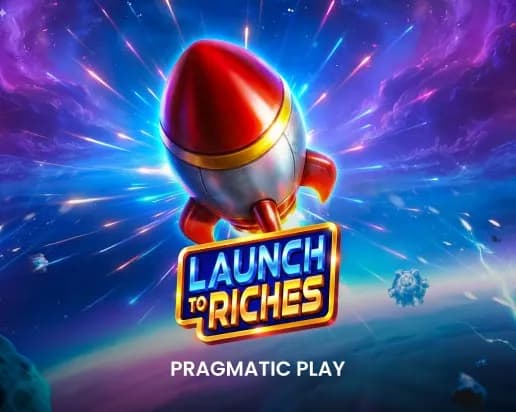 launch-to-riches