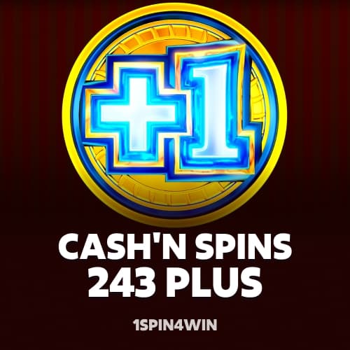 Cash'n Spins 243 Plus