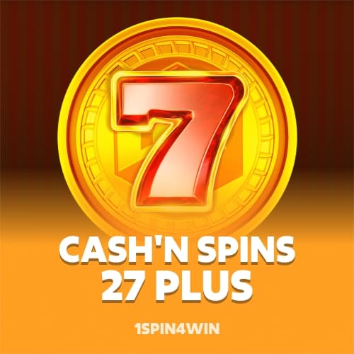 Cash'n Spins 27 Plus