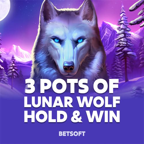 3 Pots of Lunar Wolf - Hold & Win