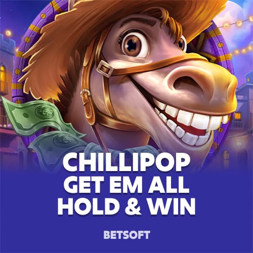 ChilliPop: Get Em All - Hold & Win