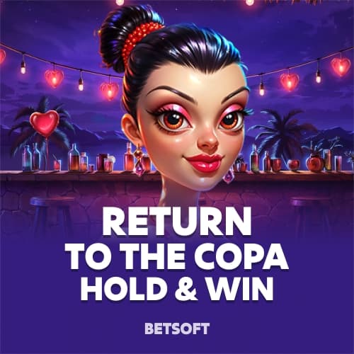 Return to the Copa - Hold & Win
