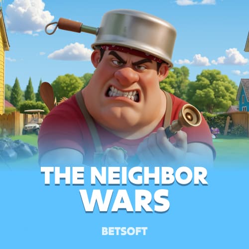The Neighbor Wars