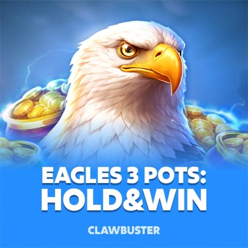 Eagles 3 Pots: Hold&Win