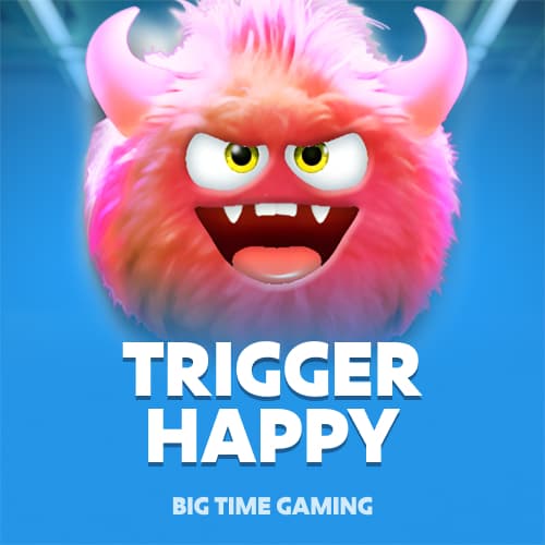 Trigger Happy