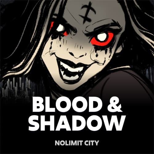 Blood & Shadow
