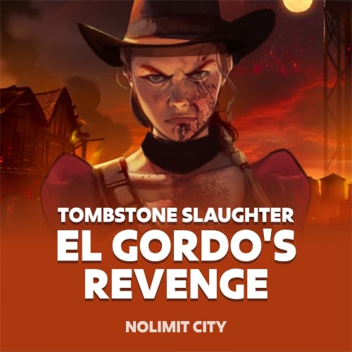 Tombstone Slaughter: El Gordo’s Revenge