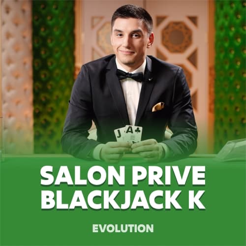 Salon Privé Blackjack K