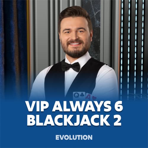 VIP Always 6 Blackjack 2