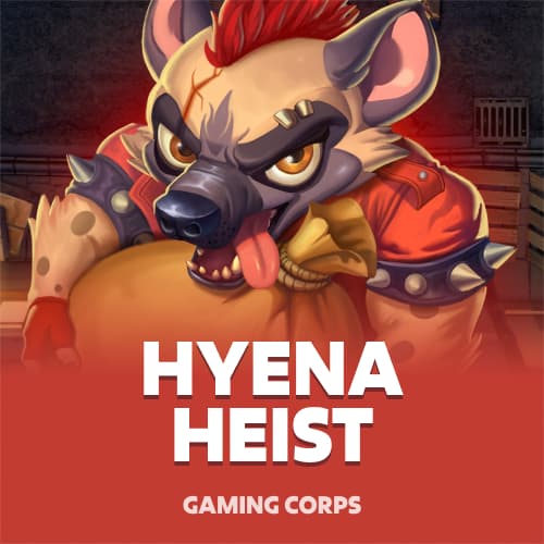 Hyena Heist