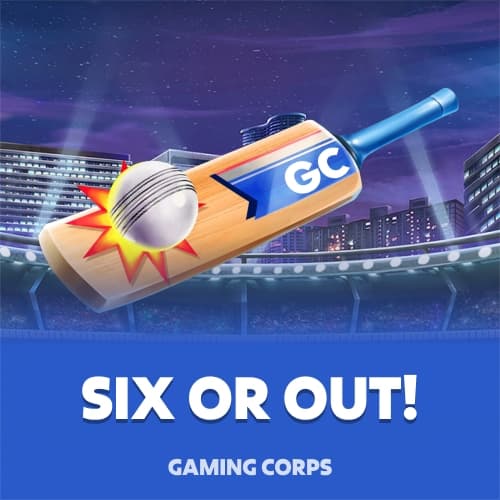 Six or Out!
