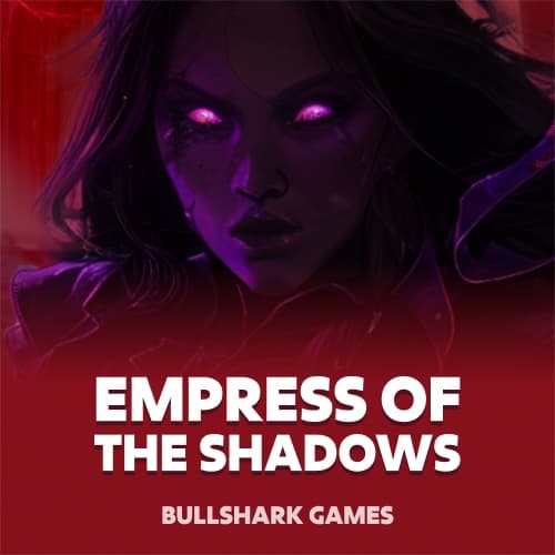 Empress Of The Shadows