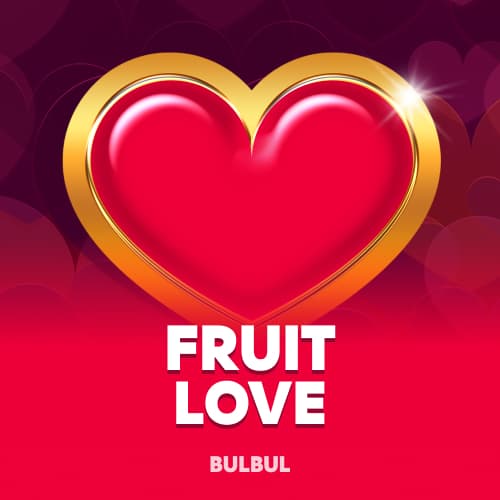 Fruit Love