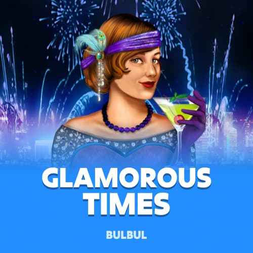 Glamorous Times