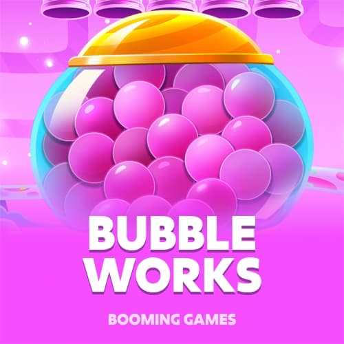 Bubble Works