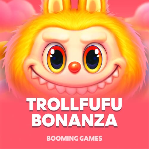 Trollfufu Bonanza