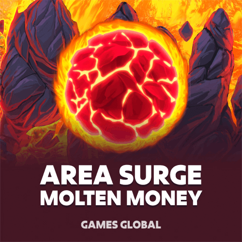 Area Surge Molten Money