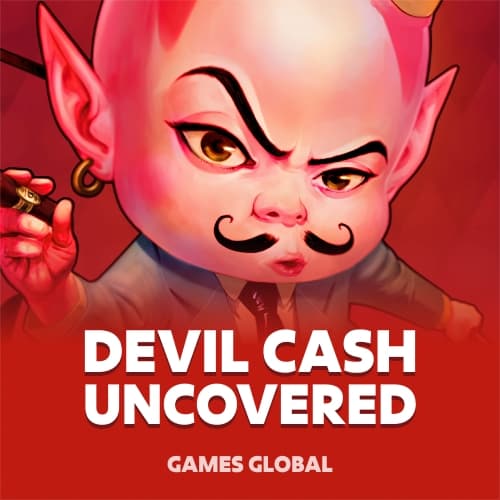 Devil Cash Uncovered