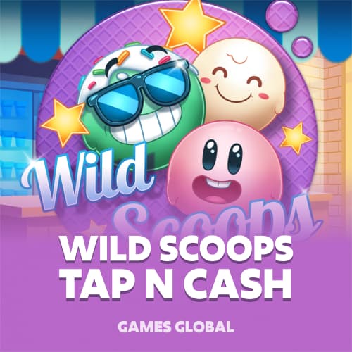 Wild Scoops - Tap n Cash