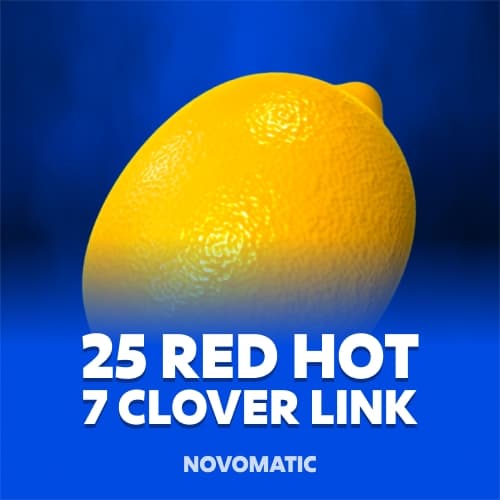 25 Red Hot 7 Clover Link