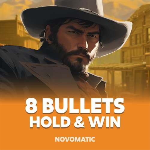 8 Bullets Hold and Win