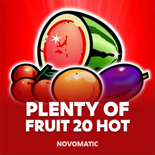 Plenty of Fruit 20 Hot