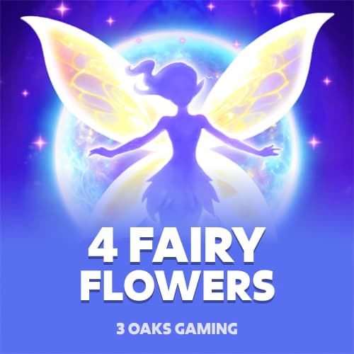 4 Fairy Flowers