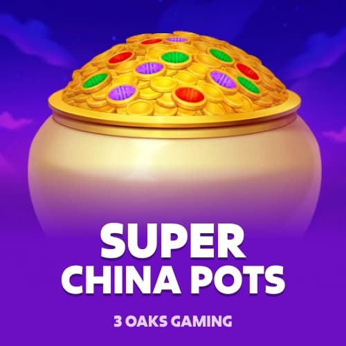 Super China Pots