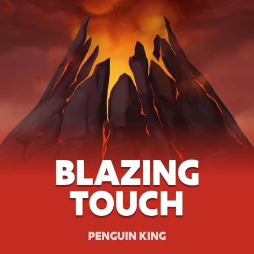 Blazing Touch