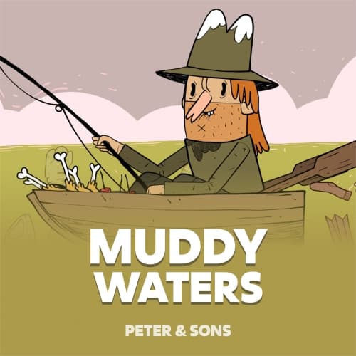 Muddy Waters