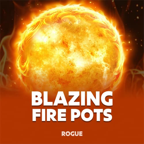 Blazing Fire Pots