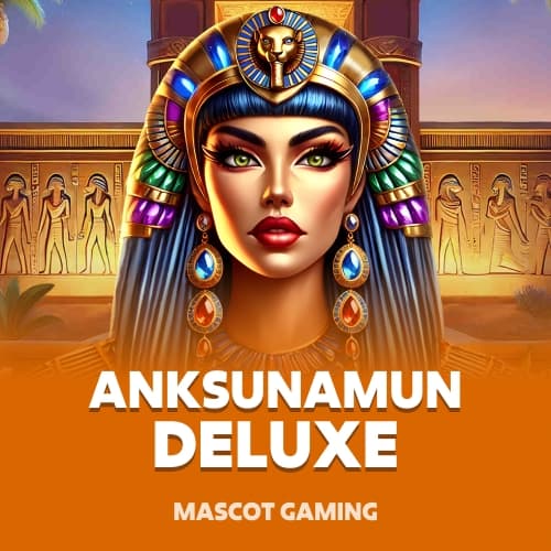 Anksunamun Deluxe