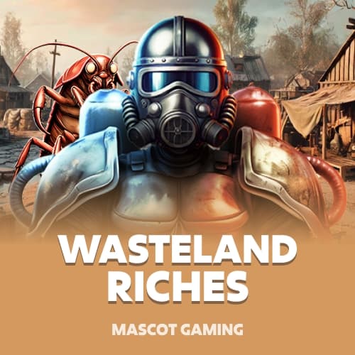 Wasteland Riches