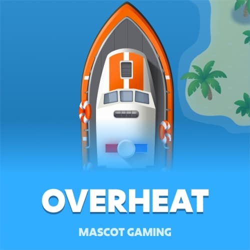 Overheat