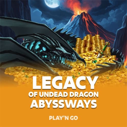 Legacy of Undead Dragon ABYSSWAYS