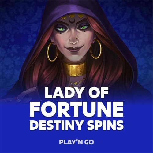 Lady of Fortune Destiny Spins