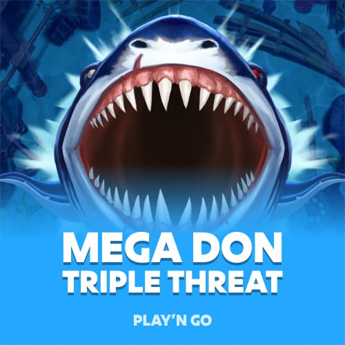 Mega Don Triple Threat
