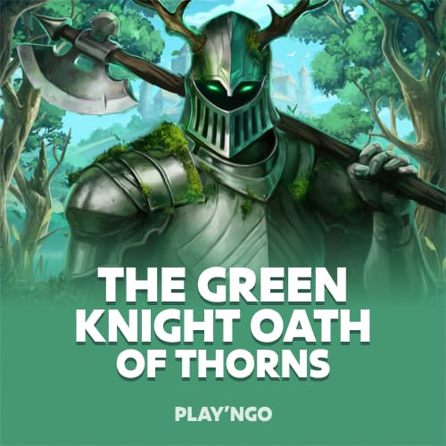 The Green Knight Oath of Thorns