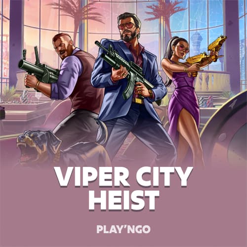 Viper City Heist