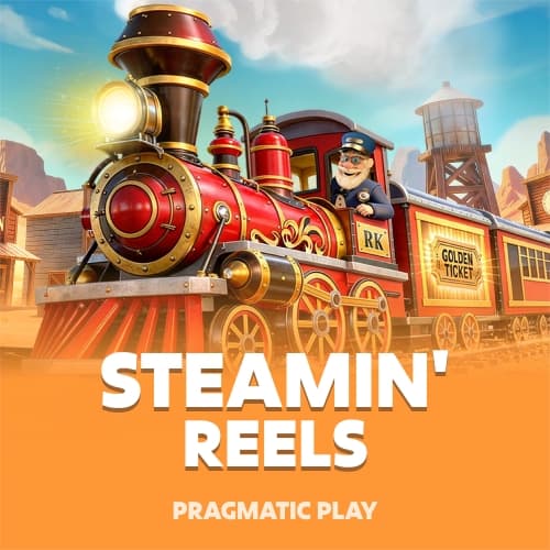 Steamin' Reels