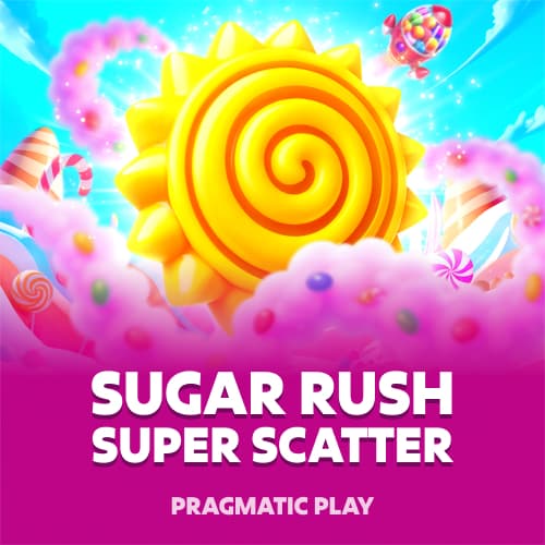 Sugar Rush Super Scatter