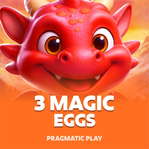 3 Magic Eggs