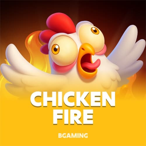Chicken Fire