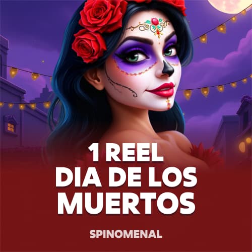 1 Reel - Dia De Los Muertos