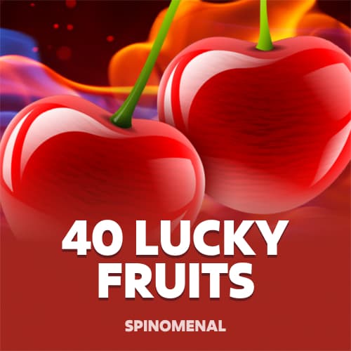 40 Lucky Fruits
