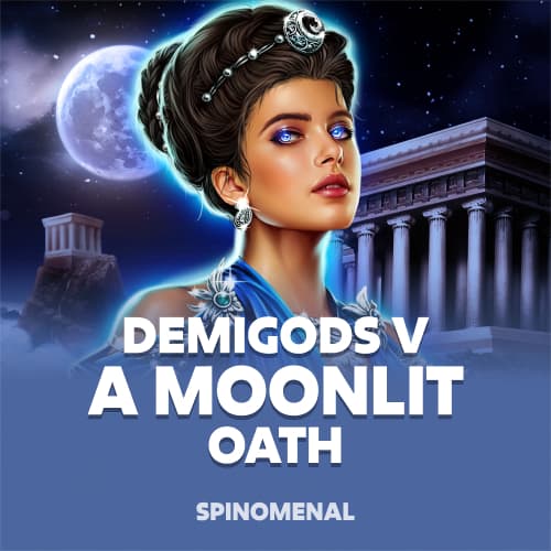 Demi Gods V - A Moonlit Oath