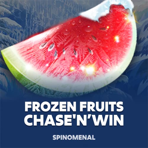 Frozen Fruits - Chase'N’Win